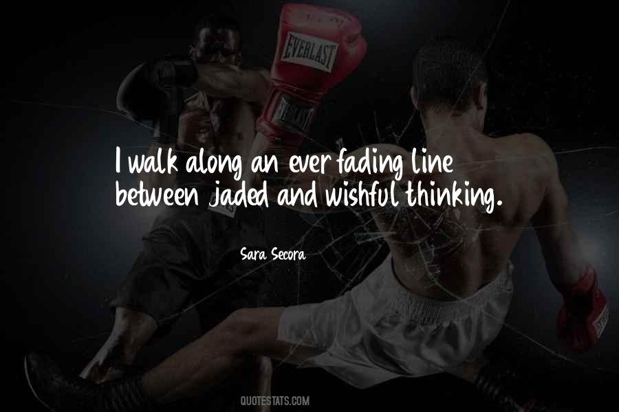 Sara Secora Quotes #1829220