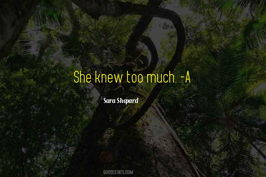 Sara Shepard Quotes #1480905