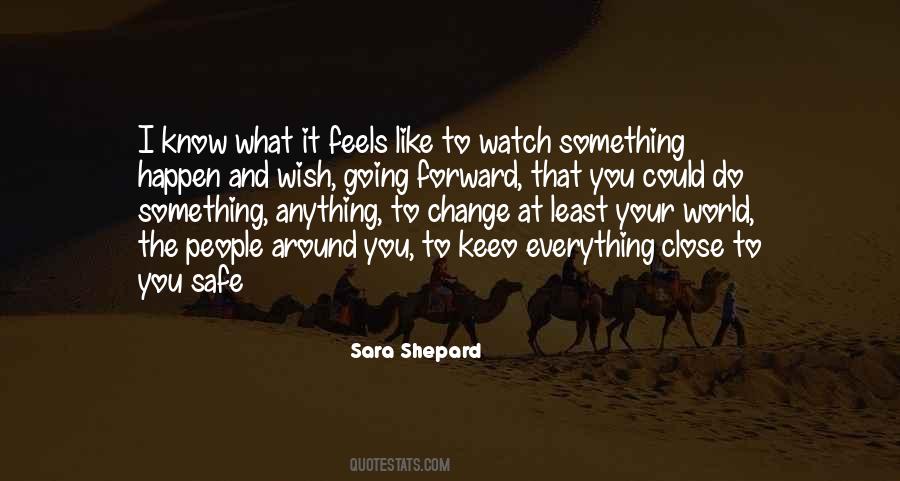 Sara Shepard Quotes #1556620