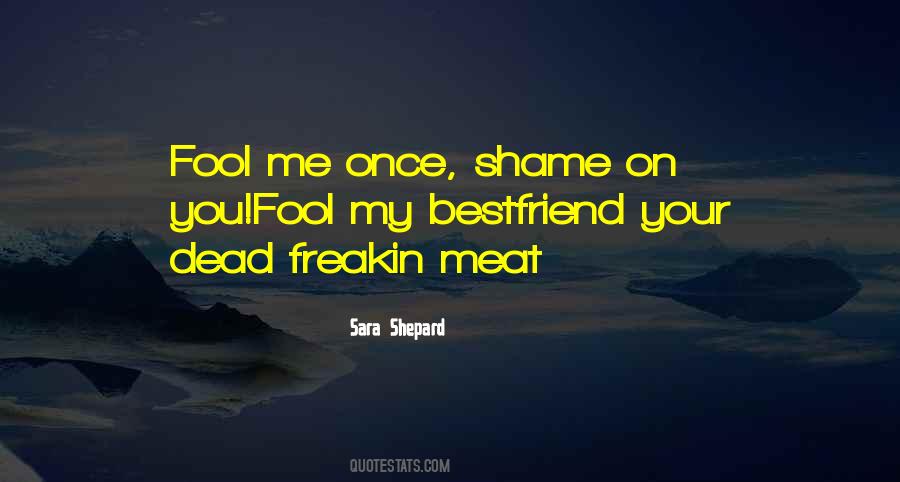 Sara Shepard Quotes #357537