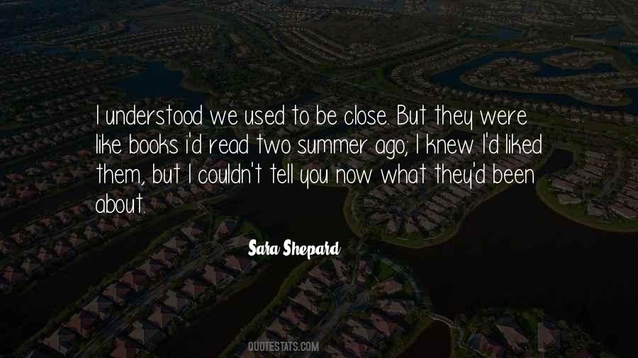 Sara Shepard Quotes #588366