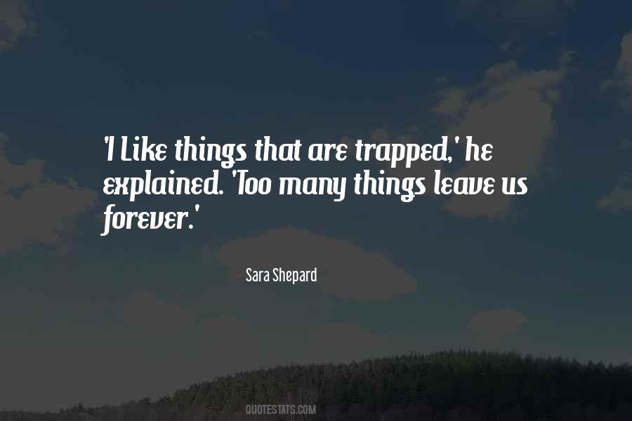 Sara Shepard Quotes #625888