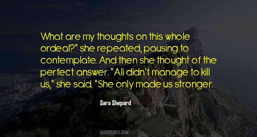 Sara Shepard Quotes #700077
