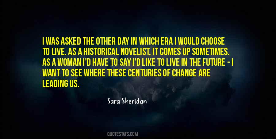 Sara Sheridan Quotes #411896