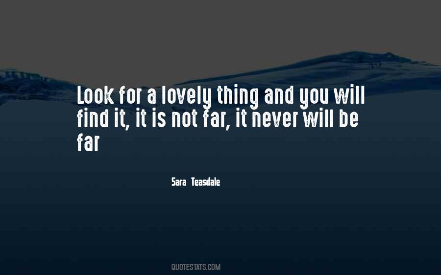 Sara Teasdale Quotes #1028096