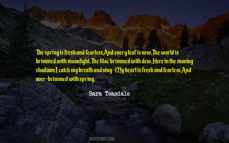 Sara Teasdale Quotes #1188517