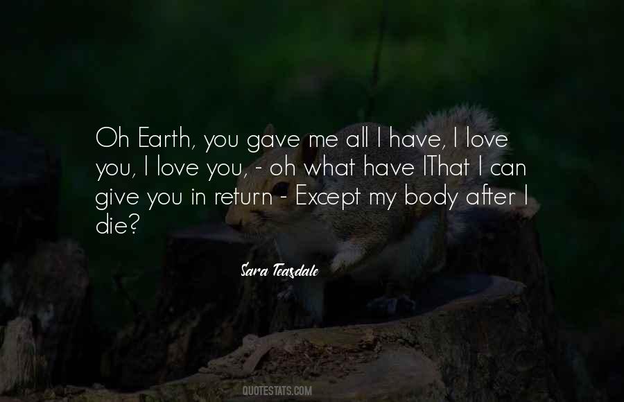 Sara Teasdale Quotes #1564036