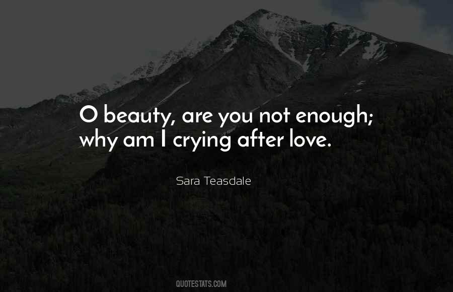 Sara Teasdale Quotes #1666732