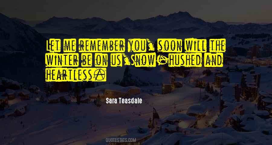 Sara Teasdale Quotes #1799609