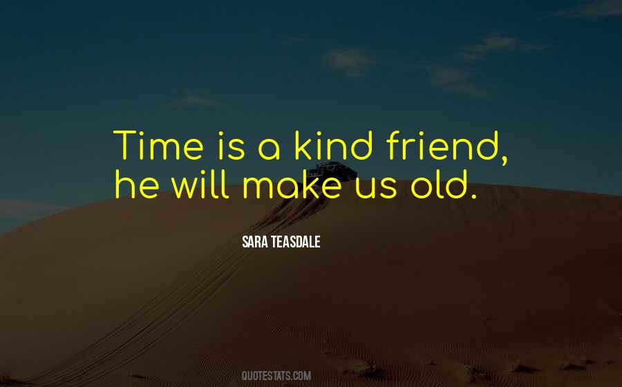 Sara Teasdale Quotes #1875079