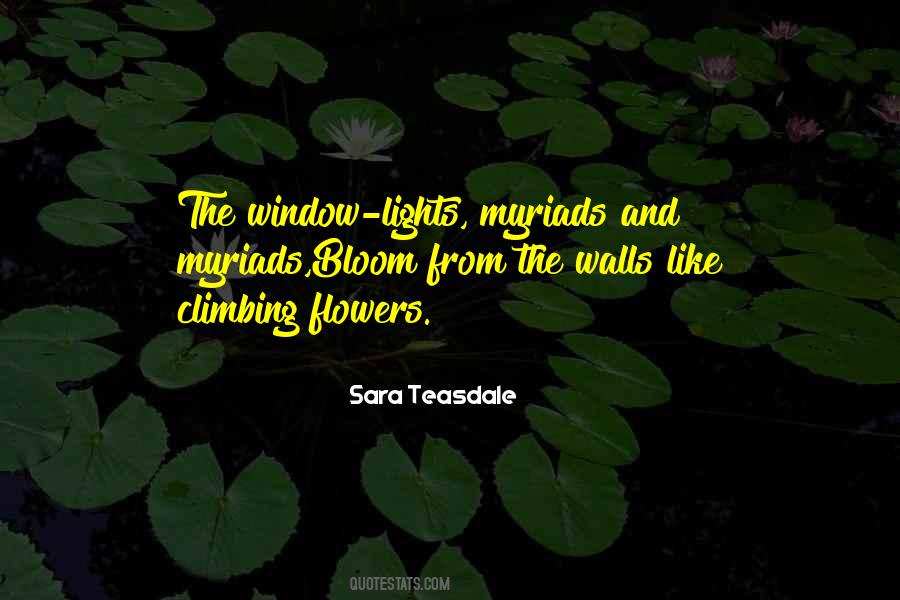 Sara Teasdale Quotes #462409