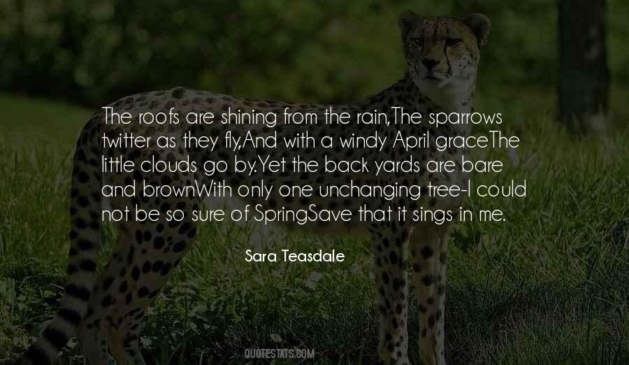 Sara Teasdale Quotes #470070