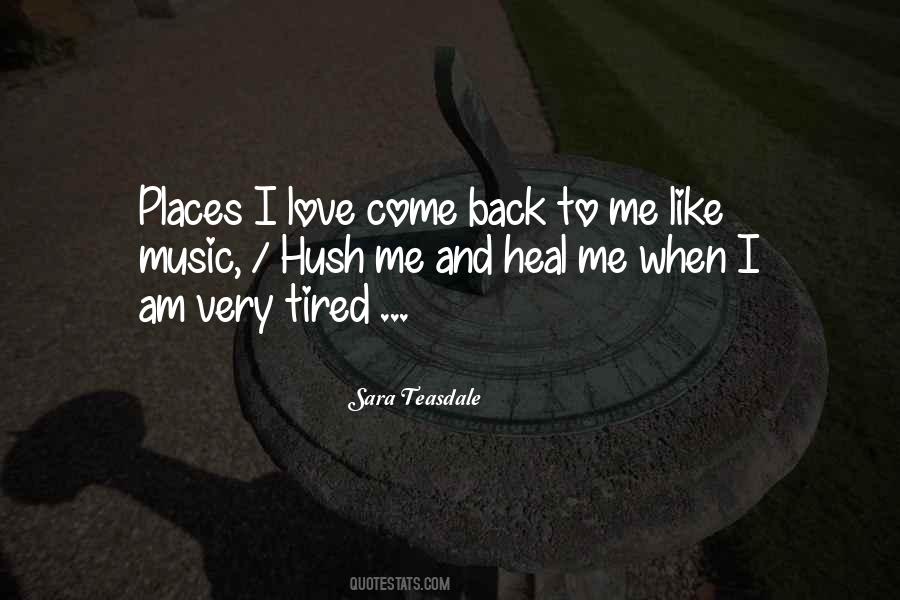 Sara Teasdale Quotes #661140