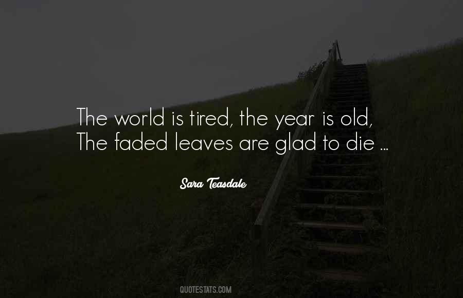 Sara Teasdale Quotes #727118