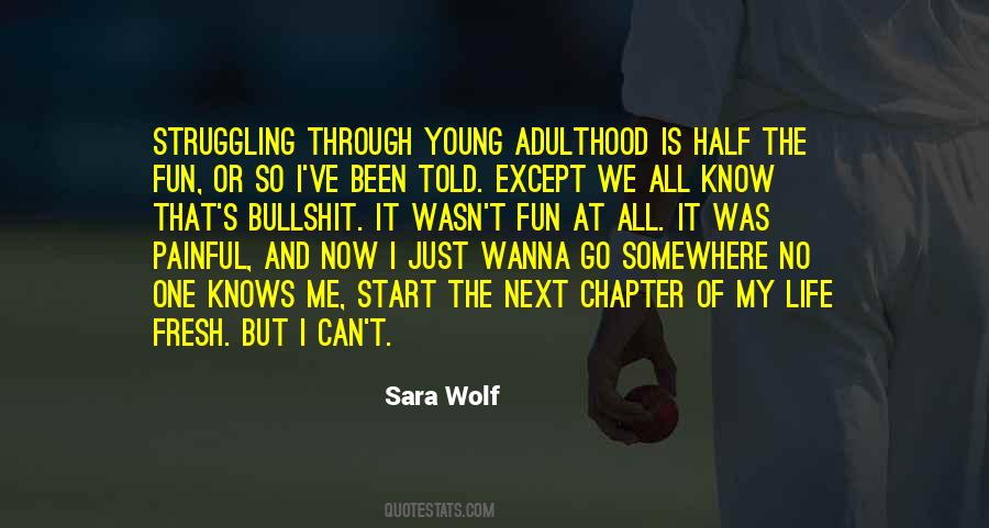 Sara Wolf Quotes #368283