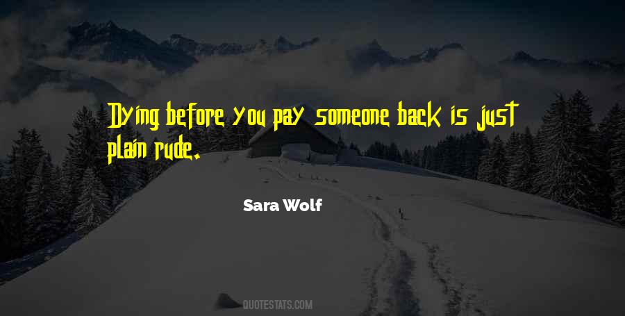 Sara Wolf Quotes #39707