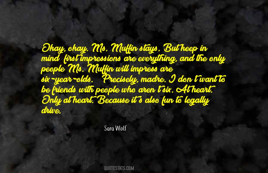 Sara Wolf Quotes #491307