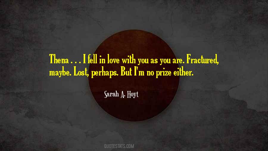 Sarah A. Hoyt Quotes #529038
