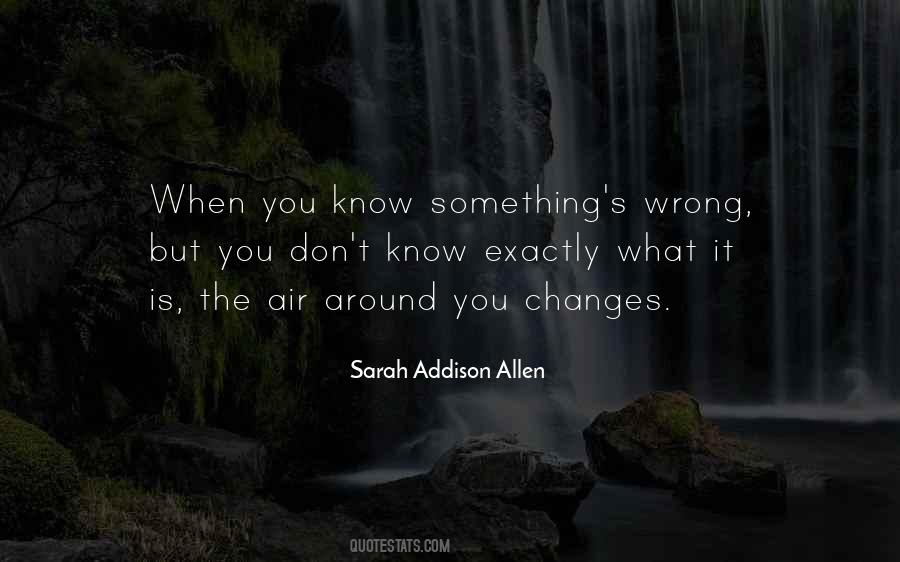 Sarah Addison Allen Quotes #1263951