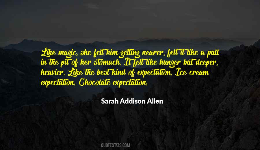 Sarah Addison Allen Quotes #1543542