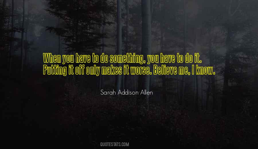 Sarah Addison Allen Quotes #1644504