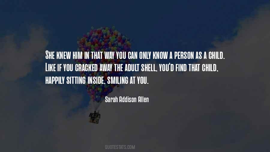 Sarah Addison Allen Quotes #1752069