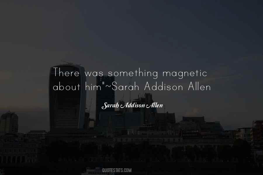 Sarah Addison Allen Quotes #1752163