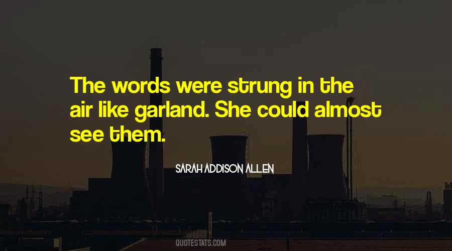 Sarah Addison Allen Quotes #23266