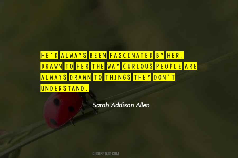 Sarah Addison Allen Quotes #403068