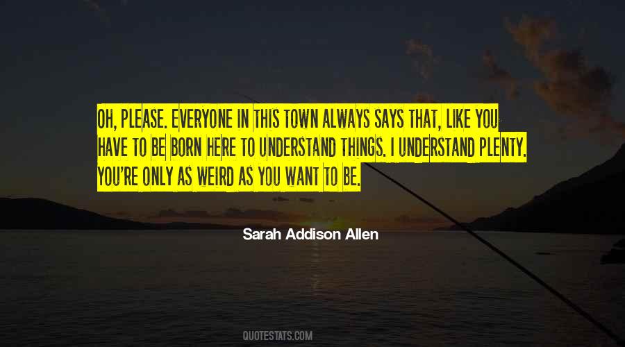 Sarah Addison Allen Quotes #51812