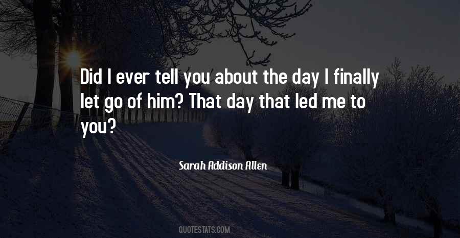 Sarah Addison Allen Quotes #730363