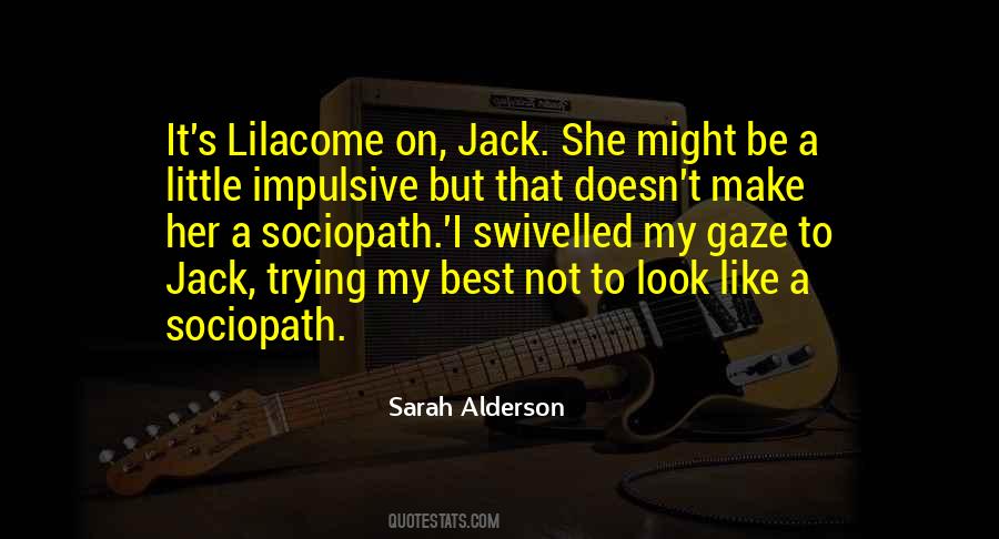 Sarah Alderson Quotes #1390163