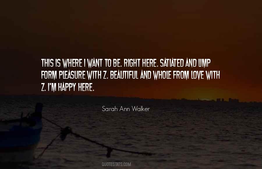 Sarah Ann Walker Quotes #893514
