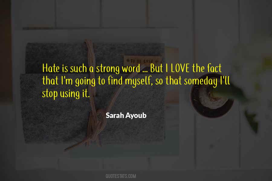 Sarah Ayoub Quotes #835943