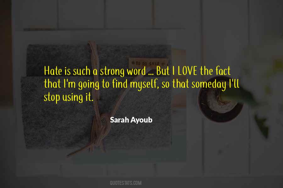 Sarah Ayoub Quotes #835943 Sarah Ayoub Quotes #835943