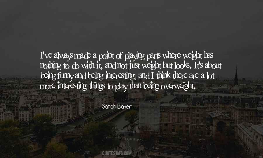 Sarah Baker Quotes #332282