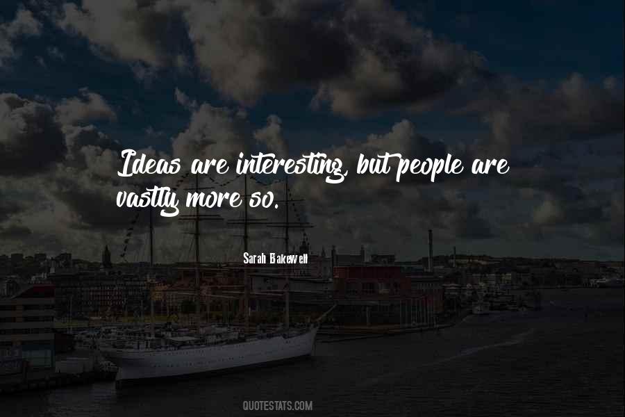 Sarah Bakewell Quotes #1496441