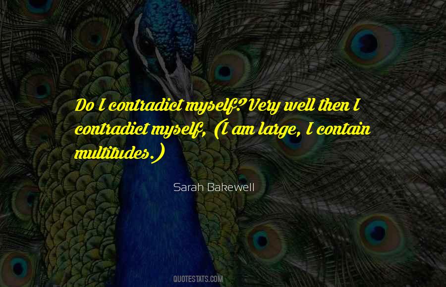 Sarah Bakewell Quotes #47752