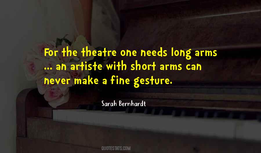 Sarah Bernhardt Quotes #1507223