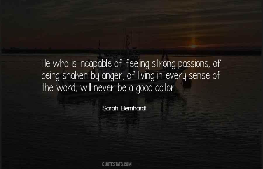 Sarah Bernhardt Quotes #923354