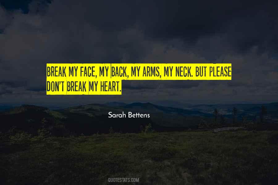 Sarah Bettens Quotes #1770543