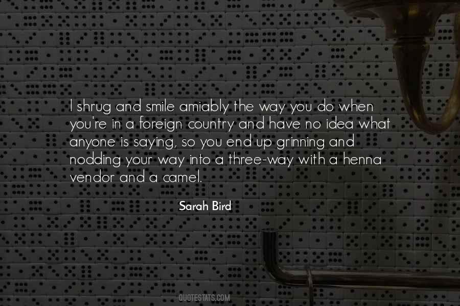 Sarah Bird Quotes #1082740