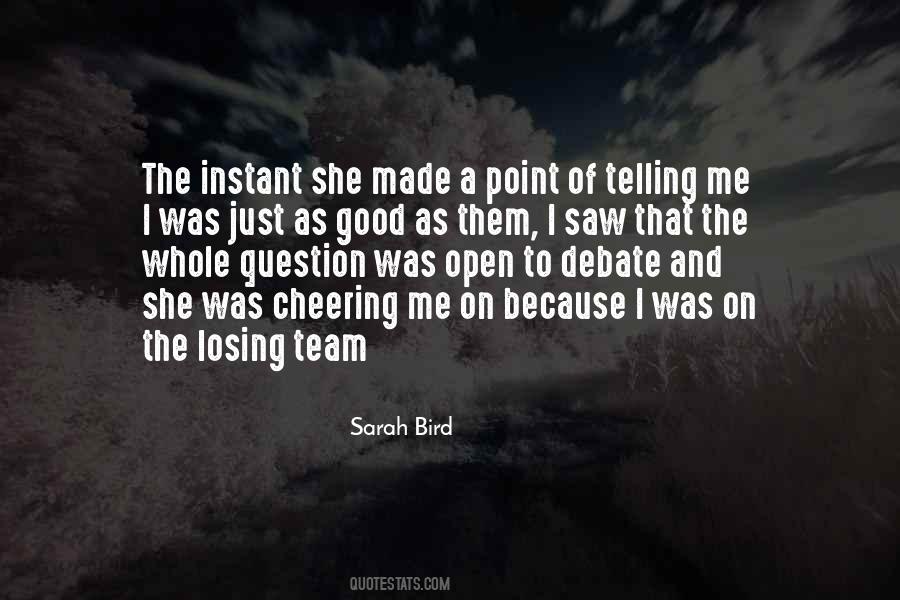 Sarah Bird Quotes #1773914