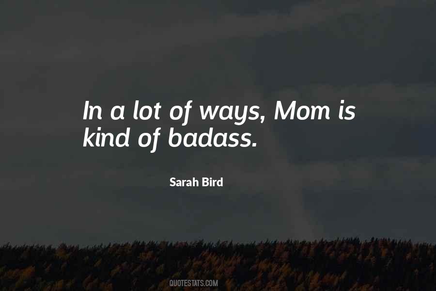 Sarah Bird Quotes #1848760