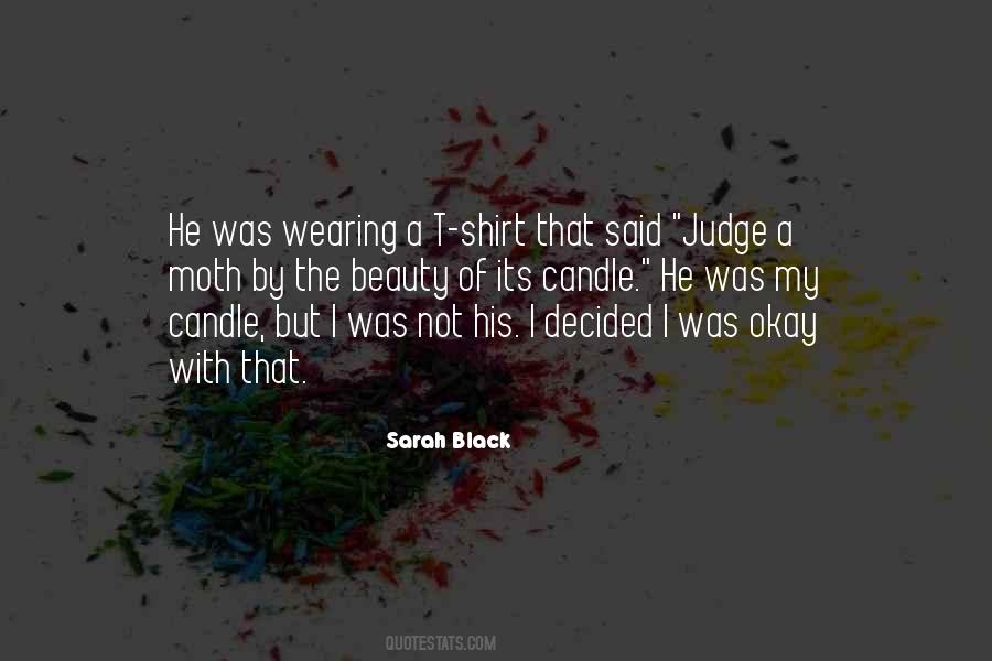 Sarah Black Quotes #288029