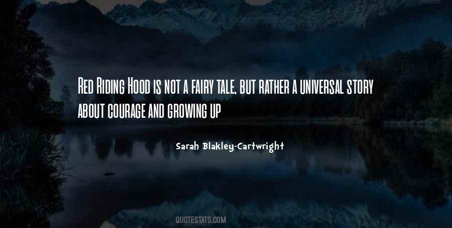 Sarah Blakley-Cartwright Quotes #870115