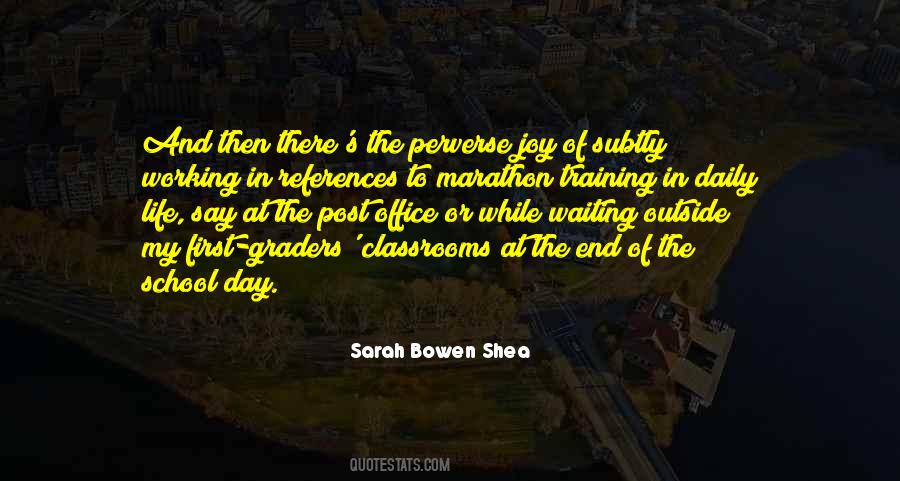 Sarah Bowen Shea Quotes #1353344