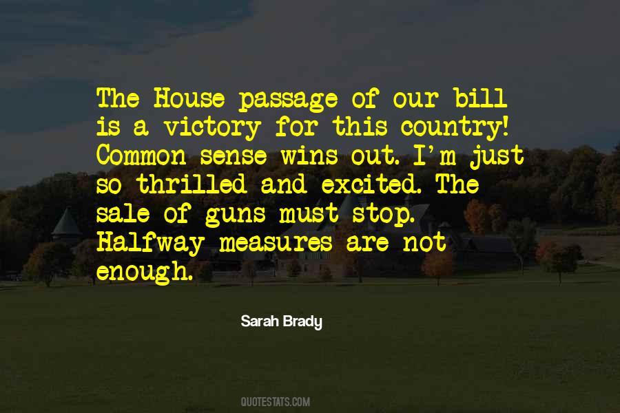 Sarah Brady Quotes #1689342
