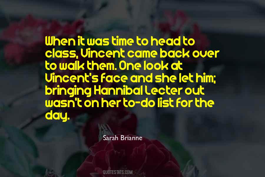 Sarah Brianne Quotes #1735245