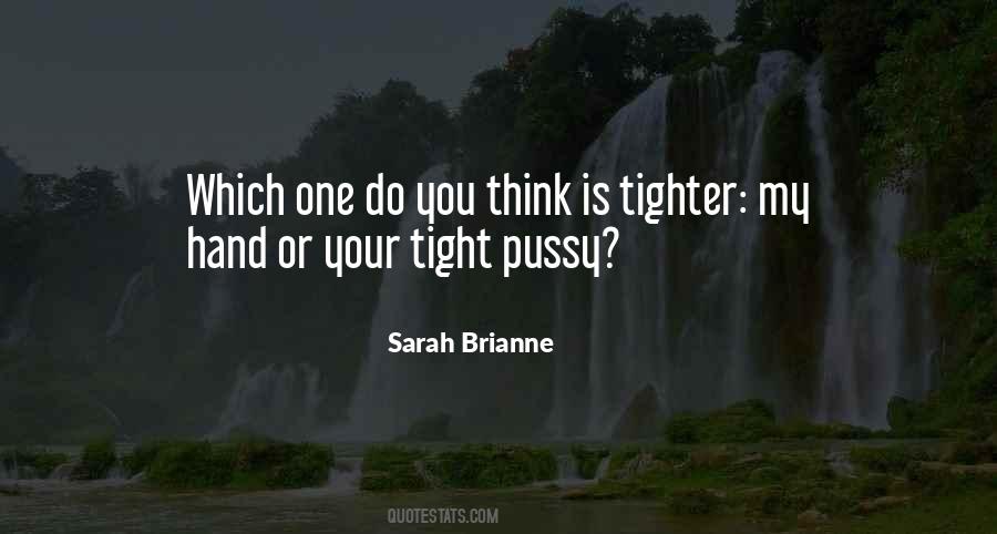 Sarah Brianne Quotes #990832